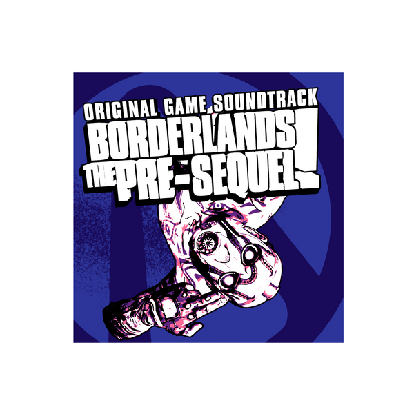 Borderlands: The Pre-Sequel (Original Soundtrack)