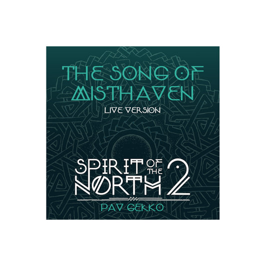 The Song of Misthaven (Live Version) - From Spirit of the North 2