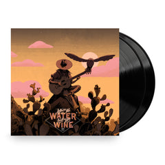 Where The Water Tastes Like Wine (Deluxe Double Vinyl)